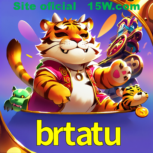 brtatu